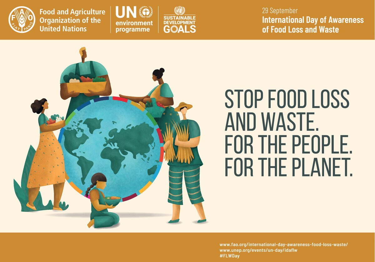 The slogan for the International Day of Awareness of Food Loss and Waste